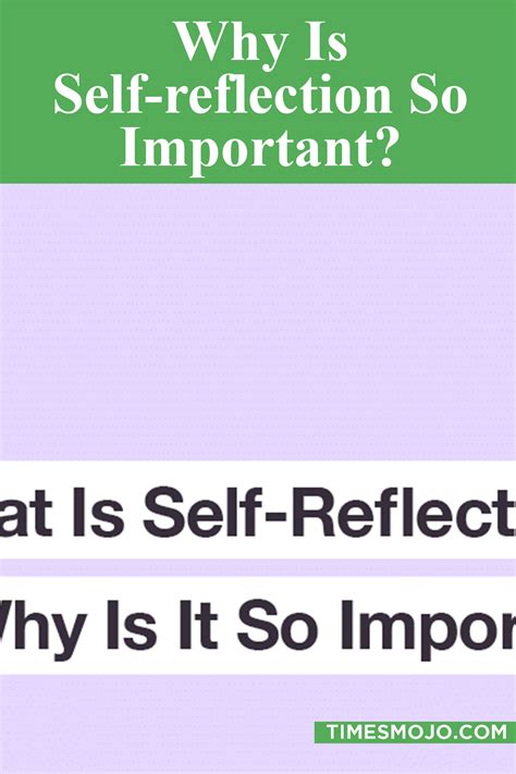 Why Is Self Reflection So Important Timesmojo