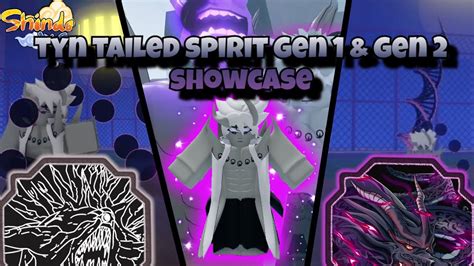 Tyn Tailed Spirit Gen 1 And 2 In Shindo Life Showcase Youtube