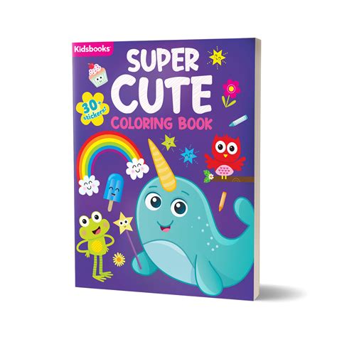 Super Cute Coloring Book Kidsbooks Publishing