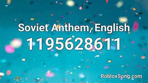 Soviet Anthem English Roblox ID Roblox Music Code YouTube