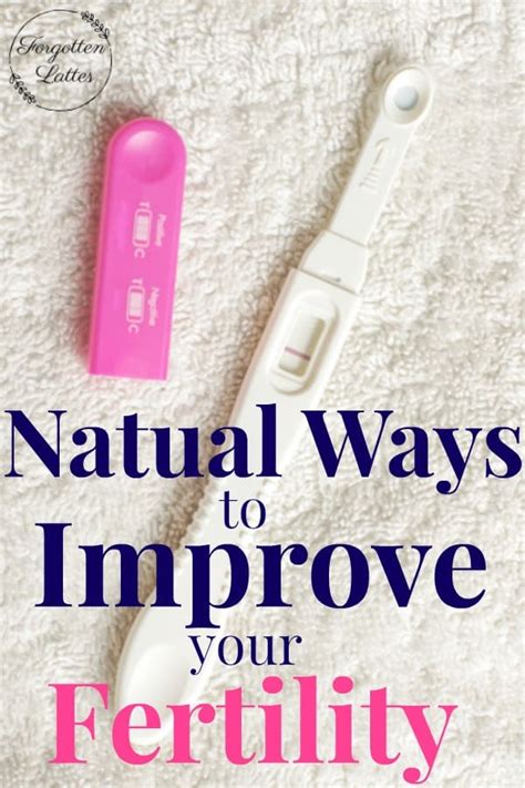 Natural Ways To Improve Your Fertility Forgotten Lattes
