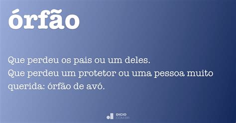 Órfão Dicio Dicionário Online De Português