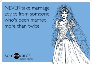 Maybe you've heard of this funny advice for newlyweds. Funny Marriage Advice For Bride | Kappit | Funny marriage ...