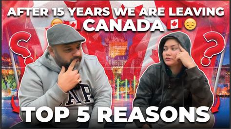 Reality Of Todays Canada Reasons To Leave Canada Leaving