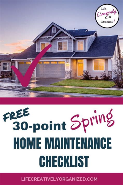 Free 30 Point Spring Maintenance Checklist Life Creatively Organized