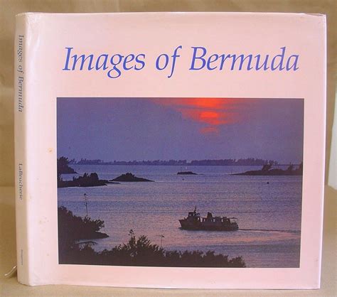 Images Of Bermuda By Roger A Labrucherie Hardcover Revised Edition