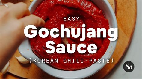 Easy Gochujang Sauce Korean Chili Paste Minimalist Baker Recipes