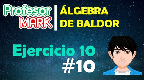We did not find results for: Álgebra de Baldor | Ejercicio 10.10 - YouTube