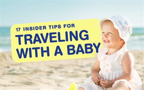 17 Insider Tips For Travelling With A Baby
