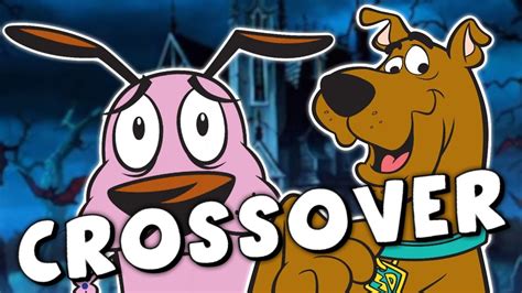 Scooby Doocourage The Cowardly Dog Crossover Is Coming Youtube