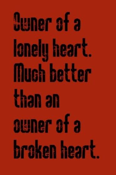 Yes Owner Of A Lonely Heart Song Lyrics Music Lyrics Song Quotes