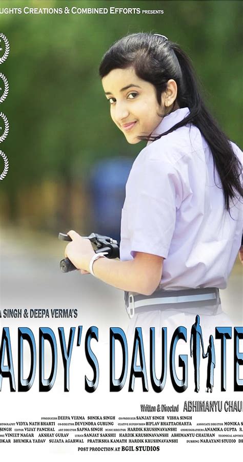 Daddys Daughter 2017 Video Gallery Imdb