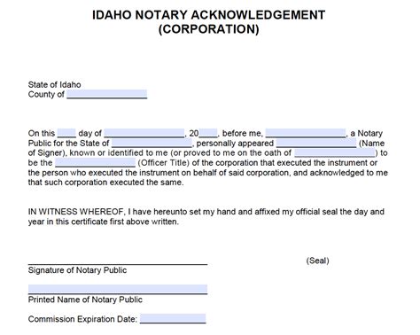 My thanks goes out to all who those have helped me complete this dissertation with whom this project may not have been possible. Free Idaho Notary Acknowledgement - Corporation - PDF - Word