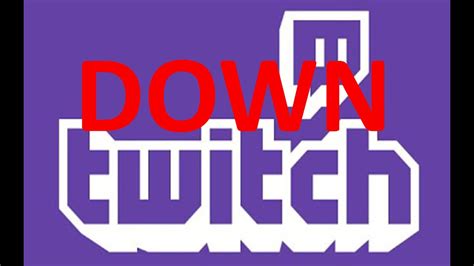 Is it up or down? Twitch is Down RIP - YouTube