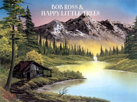 Bob Ross 6 Interesting Facts And Happy Little Trees
