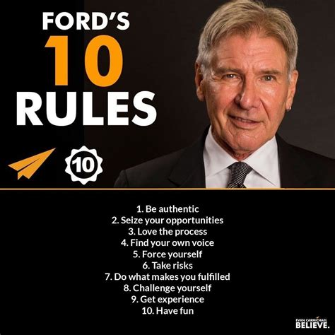 Harrison Fords Top 10 Rules Authentic Risks Challenge Experience