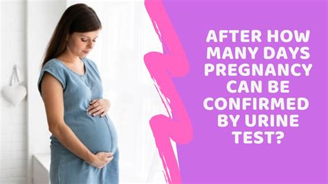 After How Many Days Pregnancy Can Be Confirmed By Urine Test Youtube