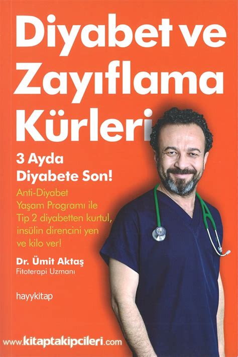 Siteye eklenme tarihine göre yeniden eskiye siteye eklenme tarihine göre eskiden yeniye üretim tarihine göre yeniden eskiye üretim tarihine göre. Diyabet Ve Zayıflama Kürleri, 3 Ayda Diyabete Son, Dr. Ümit Aktaş hayy kitap yayınları, şeker ...