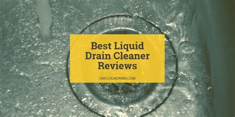 Drain Cleaner Reviews