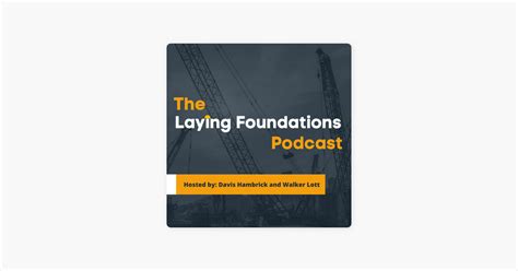 ‎the Laying Foundations Podcast 103 Efficiently Using Tech With Adam
