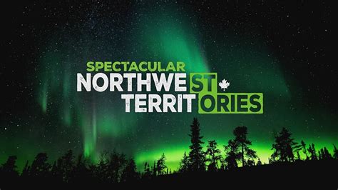 Spectacular Northwest Territories Rogers Tv Commercial Video 2022