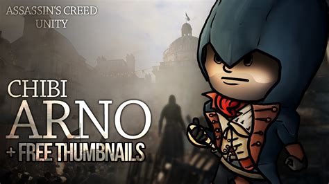 Arno Chibi Assassin S Creed Unity Fanart Youtube