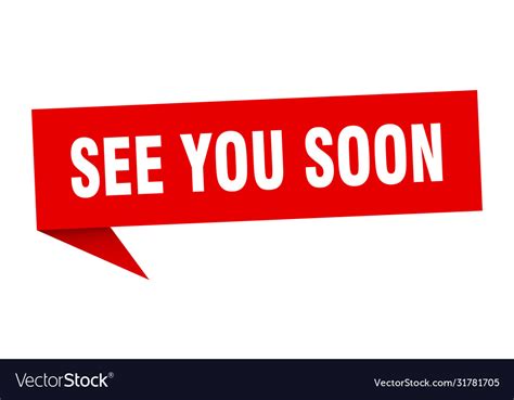 See You Soon Banner You Soon Speech Bubble Vector Image