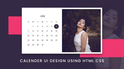 Calendar Ui Design Using Html And Css Youtube
