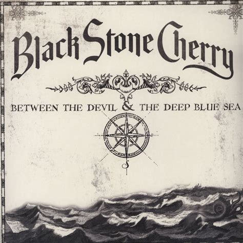 A woman cheats on her older husband with. Black Stone Cherry - Between The Devil & The Deep Blue Sea ...