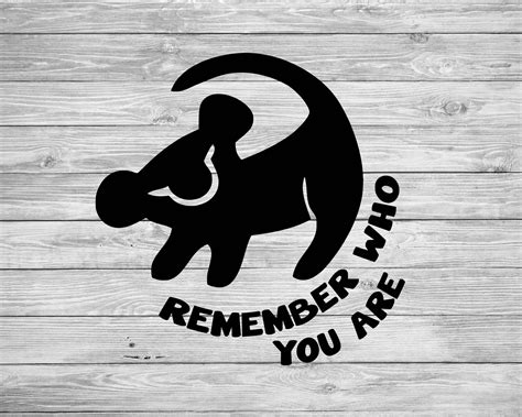 Remember Who You Are 2 Lion King Svg Simba Svg Mufasa Svg Etsy