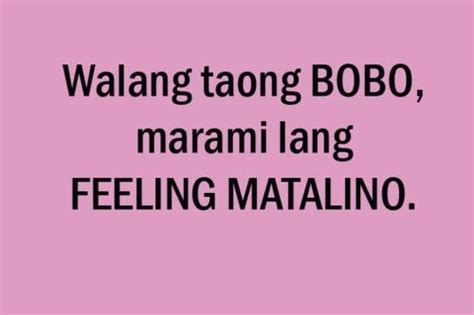 Pin By Msmetz On Pinoy Quotes Tagalog Quotes Hugot Quotes Pinoy Quotes