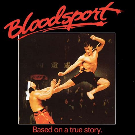The Top 10 Reasons Why Bloodsport Is Van Dammes Magnum Opus Ultimate