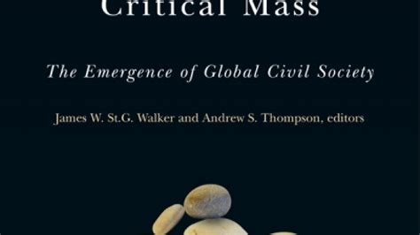 It's hard to believe the following fact is true. Critical Mass: The Emergence of Global Civil Society ...
