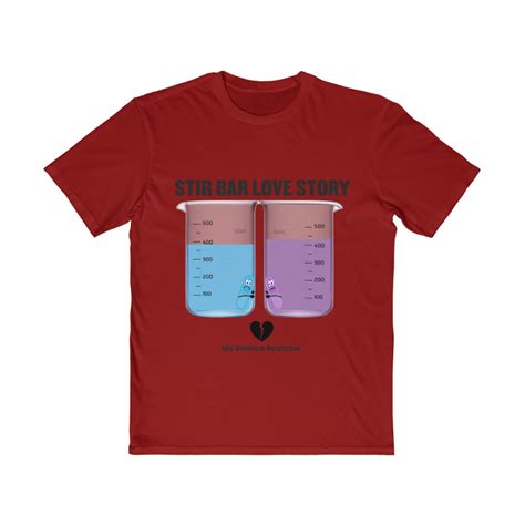 Stir Bar Love Story Chemistry Science Regular Fit Unisex T Shirt Love Story Shirts T Shirt