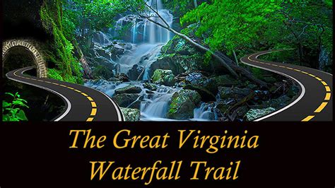 The Great Virginia Waterfall Trail Lets See America