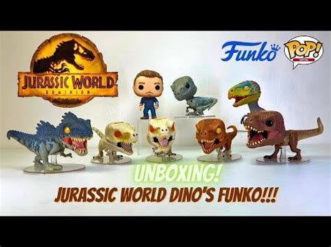Unboxing Jurassic World Dominion Dinosaurs Funko Pop Funko Pop