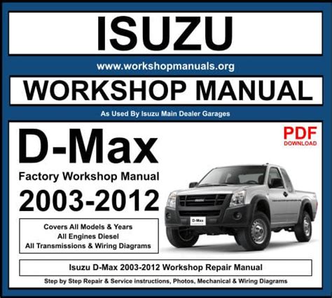 Isuzu D Max 2003 2012 Workshop Repair Manual Download Pdf