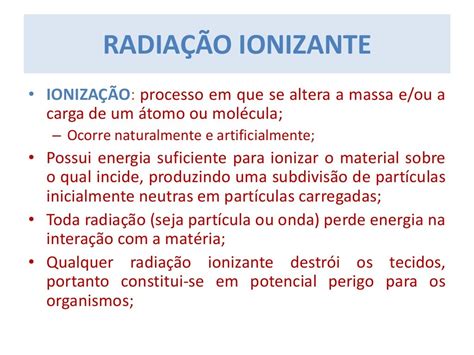 Qual é A Diferença Fundamental Entre Radiação Ionizante E Não-ionizante