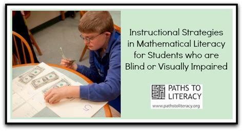 Instructional Strategies for Mathematical Literacy | Instructional strategies, Visually impaired ...