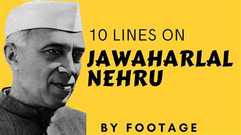10 Lines On Jawaharlal Nehru In English Jawaharlal Nehru Story In