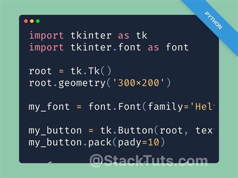 How To Change Font And Size Of Buttons And Frame In Tkinter Using