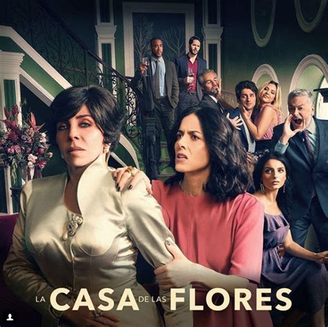 La Casa De Las Flores La Nueva Serie Mexicana De Netflix Almomento Noticias Información
