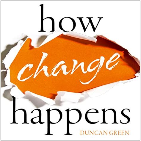 How Change Happens Hörbuch Download Duncan Green Christopher Preece