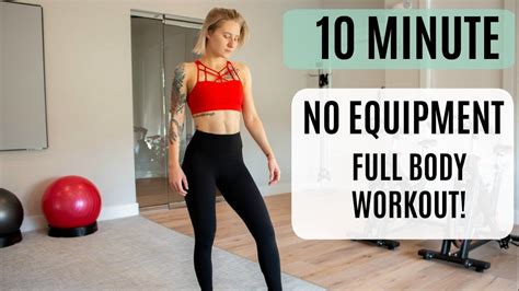 10 Minute No Equipment Full Body Workout Quick At Home Workout
