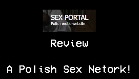 Sexportalpl Review A Real User Opinion 2024 Polish Sex Site