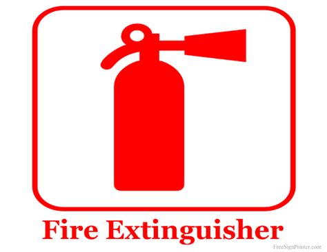 It is important to understand how to use them and the limitations they have. Printable Fire Extinguisher Sign