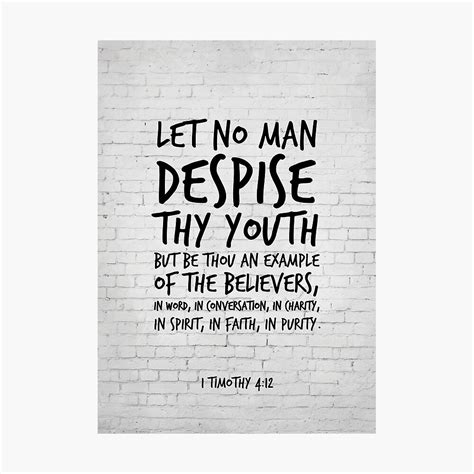 1 Timothy 412 Let No Man Despise Thy Youth Kjv Bible Verses Images