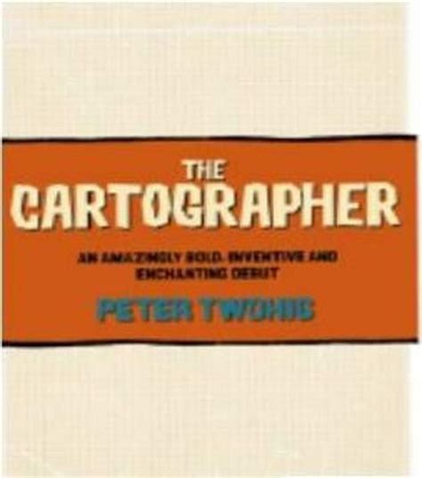 The Cartographer By Peter Twohig Paperback 9780732293161 Buy Online