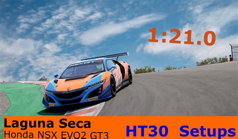 Honda NSX EVO GT Laguna Seca Setup V Share Your Car Setups