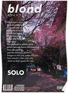Frank Ocean Blonde Solo Poster Frank Ocean Lyrics Frank Ocean Poster